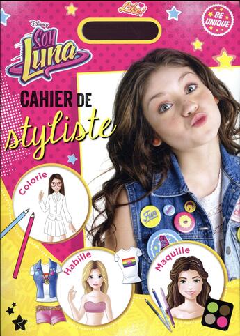 Couverture du livre « Soy Luna ; cahier de styliste » de Disney aux éditions Disney Hachette