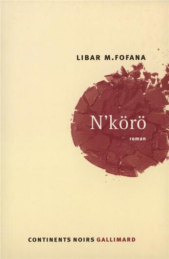 Couverture du livre « N'Koro » de Libar M. Fofana aux éditions Gallimard