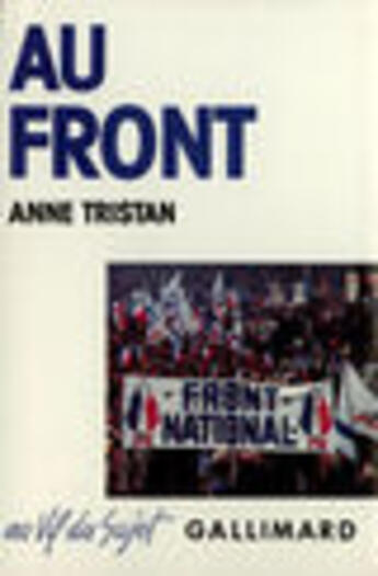 Couverture du livre « Au Front » de Anne Tristan aux éditions Gallimard