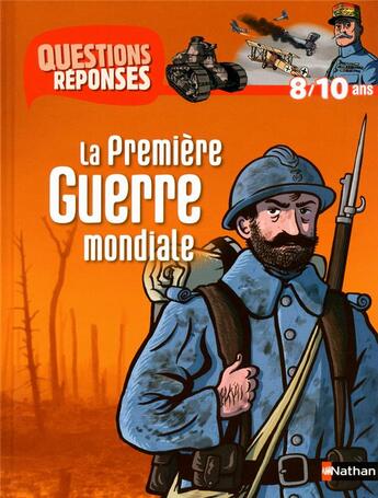 Couverture du livre « La premiere guerre mondiale » de Jean-Michel Billioud et Cyrille Meyer aux éditions Nathan