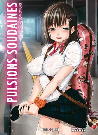 Couverture du livre « Pulsions soudaines » de Tomoyuki Enoki aux éditions Soleil