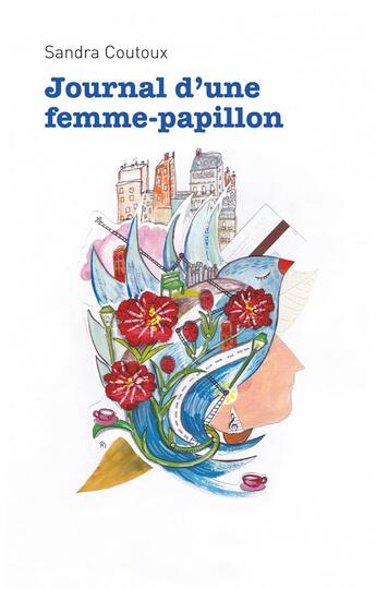 Couverture du livre « Journal d'une femme-papillon » de Sandra Coutoux aux éditions Books On Demand