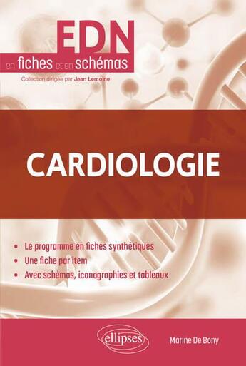 Couverture du livre « Cardiologie » de Marine De Bony aux éditions Ellipses