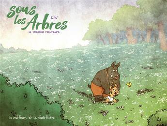 Couverture du livre « Sous les arbres Tome 4 : Le premier printemps » de Dav aux éditions Editions De La Gouttiere