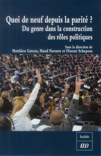 Couverture du livre « Quoi de neuf depuis la parité » de  aux éditions Pu De Dijon