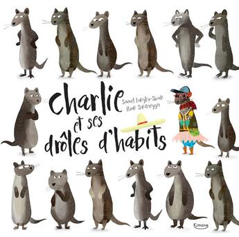 Couverture du livre « Charlie et ses drôles d'habits » de Samuel Langley-Swain et Ryan Sonderegger aux éditions Kimane