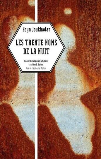 Couverture du livre « Les trente noms de la nuit » de Zeyn Joukhadar aux éditions Rue De L'echiquier