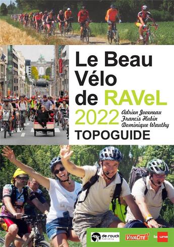 Couverture du livre « Beau vélo de RAVeL 2022 » de Adrien Joveneau et Francis Hubin aux éditions Renaissance Du Livre