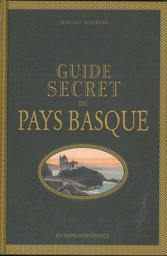 Couverture du livre « Pays Basque » de Jean-Luc Aubarbier aux éditions Ouest France