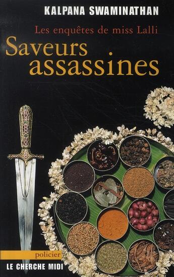 Couverture du livre « Saveurs assassines » de Kalpana Swaminathan aux éditions Cherche Midi