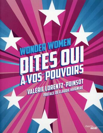 Couverture du livre « Wonder women » de Valerie Lorentz-Ponsot aux éditions Cherche Midi