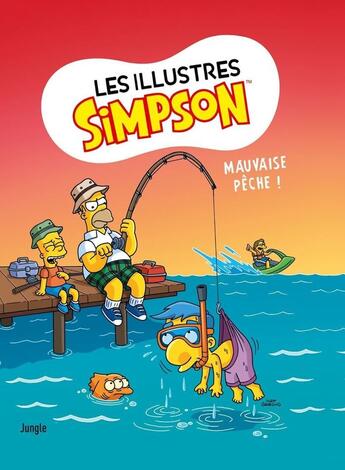 Couverture du livre « Les illustres Simpson Tome 8 : La pêche au gros ! » de Matt Groening aux éditions Jungle