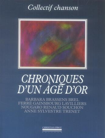 Couverture du livre « Chroniques d'un âge d'or » de  aux éditions La Simarre