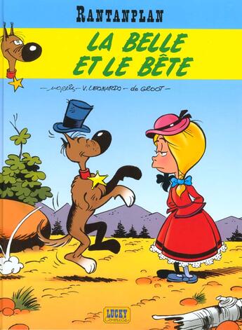 Couverture du livre « Rantanplan Tome 15 : la belle et la bête » de Bob De Groot et Morris et Leonardo Vittorio aux éditions Lucky Comics