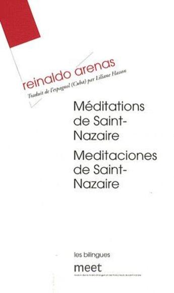 Couverture du livre « Méditations de Saint Nazaire » de Reinaldo Arenas aux éditions Verdier