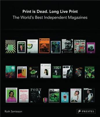 Couverture du livre « Print is dead, long live print » de Jamieson Ruth aux éditions Prestel