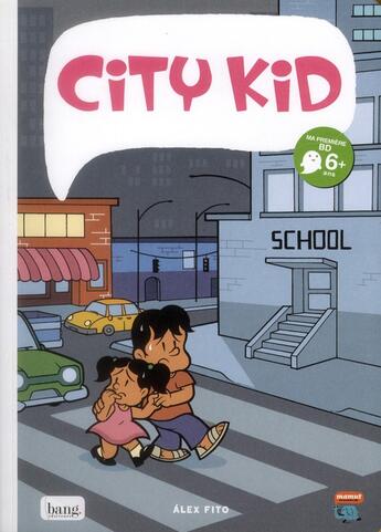 Couverture du livre « City kid » de Fito Alex aux éditions Bang