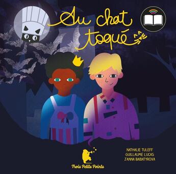 Couverture du livre « Au chat toqué » de Nathalie Tuleff et Janna Baibatyrova aux éditions Trois Petits Points