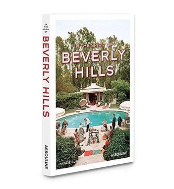 Couverture du livre « In the spirit of beverly hills » de Clare Nancie aux éditions Assouline