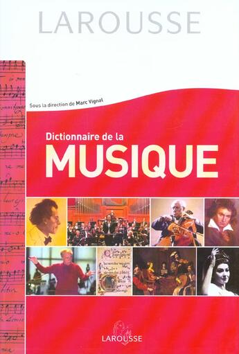 Couverture du livre « Dictionnaire De La Musique ; Edition 2001-2002 » de Marc Vignal aux éditions Larousse