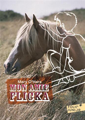Couverture du livre « Mon amie Flicka » de Mary O'Hara aux éditions Gallimard-jeunesse