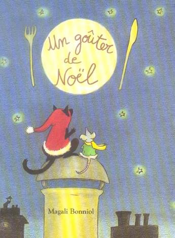 Couverture du livre « Un gouter de noel » de Magali Bonniol aux éditions Ecole Des Loisirs