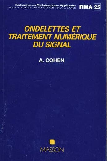 Couverture du livre « Ondelettes et traitement numérique du signal » de Albert Cohen aux éditions Elsevier-masson