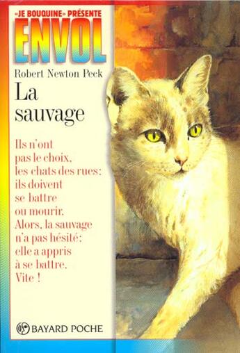 Couverture du livre « La Sauvage N501 » de Newton Peck R aux éditions Bayard Jeunesse