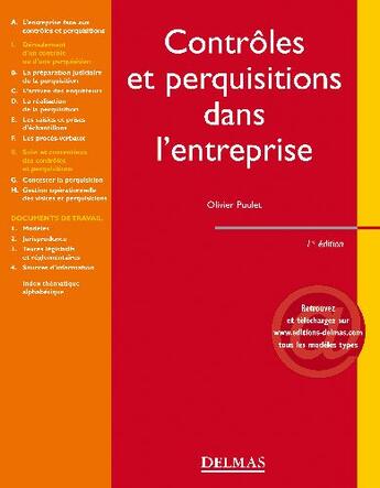 Couverture du livre « Contrôles et perquisitions dans l'entreprise (1re édition) » de Olivier Poulet aux éditions Delmas