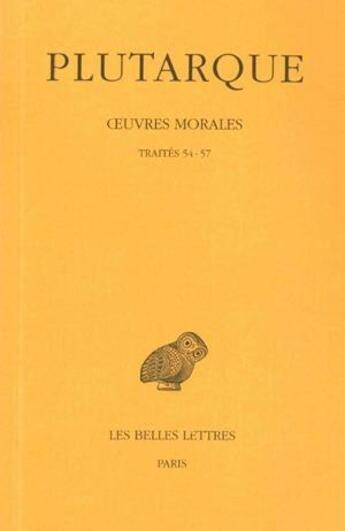 Couverture du livre « Oeuvres morales Tome 12 ;1ère partie » de Plutarque aux éditions Belles Lettres