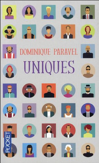 Couverture du livre « Uniques » de Dominique Paravel aux éditions Pocket