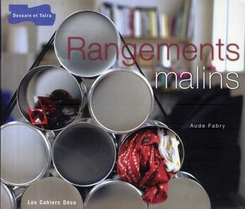 Couverture du livre « Rangements malins » de Aude Fabry aux éditions Dessain Et Tolra