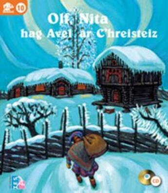 Couverture du livre « Olf, nita hag avel ar c'hreisteiz » de Marie Diaz aux éditions Tes