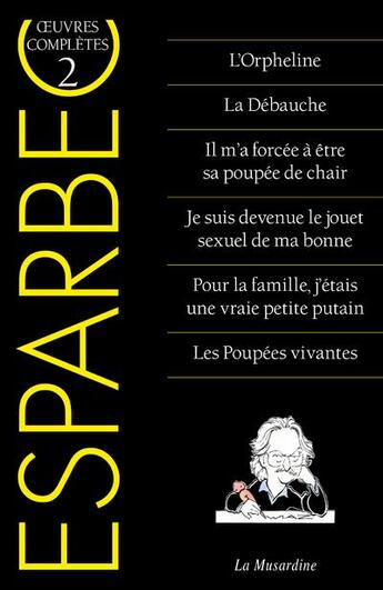 Couverture du livre « Oeuvres complètes d'Esparbec Tome 2 » de Esparbec aux éditions La Musardine