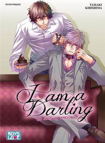 Couverture du livre « I am a darling » de Tamaki Kirishima aux éditions Boy's Love