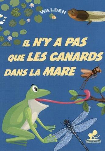 Couverture du livre « Y pas que les canards dans la mare » de  aux éditions Walden