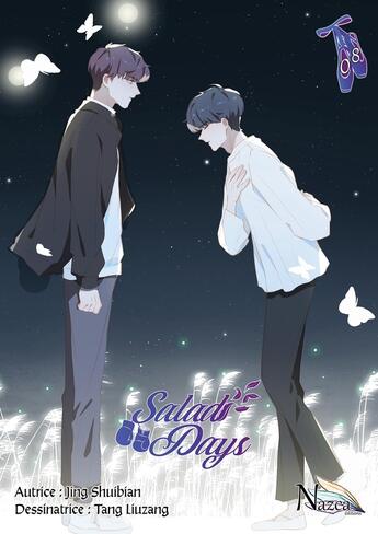 Couverture du livre « Salad Days - Tome 8 » de Jing Shuibian et Tang Liuzang aux éditions Nazca