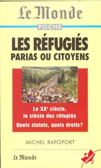 Couverture du livre « Les Refugies » de Mario Rapoport aux éditions Marabout