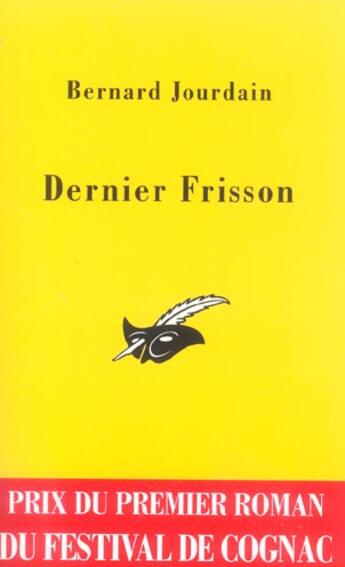 Couverture du livre « Dernier frisson » de Bernard Jourdain aux éditions Editions Du Masque