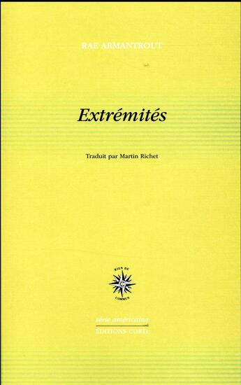 Couverture du livre « Extrémités ; l'invention de la faim » de Rae Armantrout aux éditions Corti