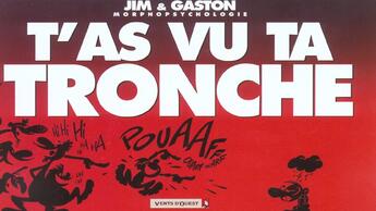 Couverture du livre « Jim t.16 ; t'as vu ta tronche » de Jim+Gaston aux éditions Vents D'ouest