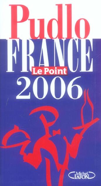 Couverture du livre « Le pudlo france 2006 » de Gilles Pudlowski aux éditions Michel Lafon