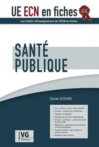 Couverture du livre « UECN EN FICHES : santé publique » de Sylvain Bodard aux éditions Vernazobres Grego