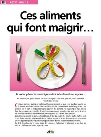 Couverture du livre « Ces aliments qui font maigrir » de  aux éditions Aedis