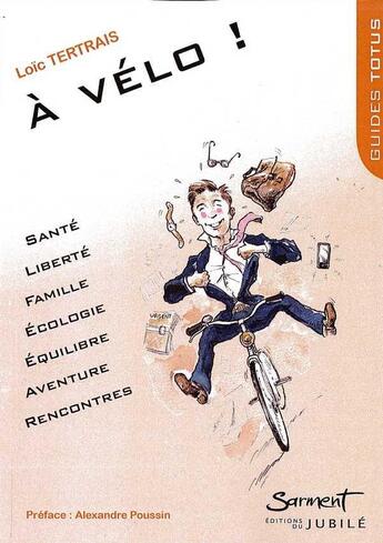 Couverture du livre « Guide totus - a velo ! » de  aux éditions Jubile