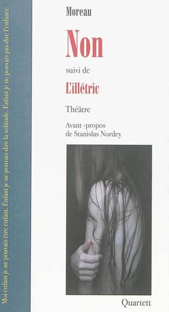 Couverture du livre « Non ; l'illétric » de Moreau aux éditions Quartett