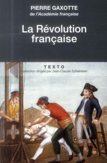 Couverture du livre « La révolution française » de Pierre Gaxotte aux éditions Tallandier