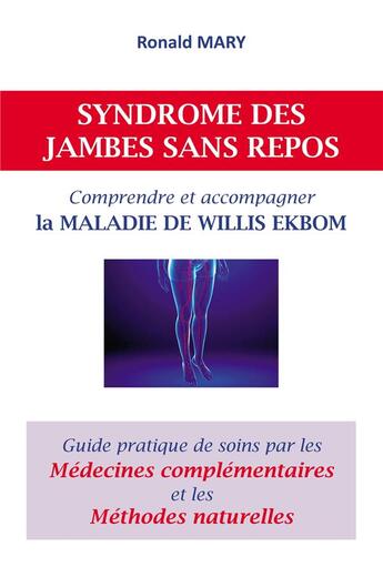 Couverture du livre « Syndrome des jambes sans repos » de Ronald Mary aux éditions Bookelis