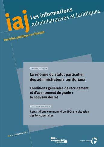 Couverture du livre « Informations Administratives Juridiques T.9 » de Informations Administratives Juridiques aux éditions Documentation Francaise