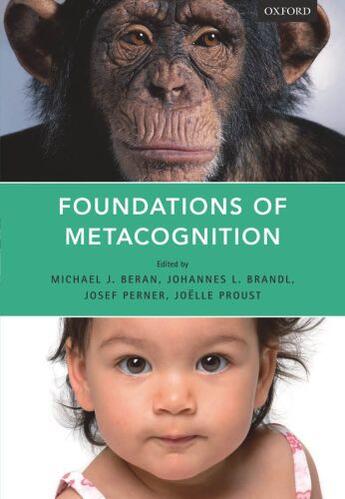 Couverture du livre « Foundations of Metacognition » de Michael J Beran aux éditions Oup Oxford